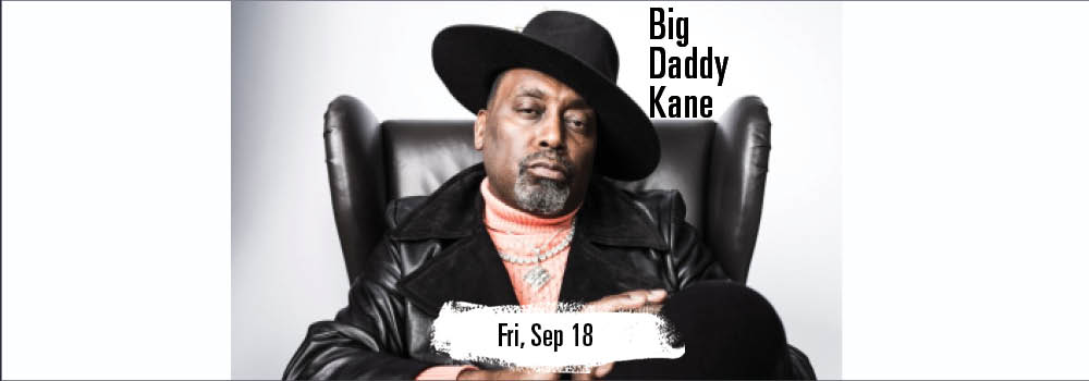 BIG DADDY KANE at Yoshi's