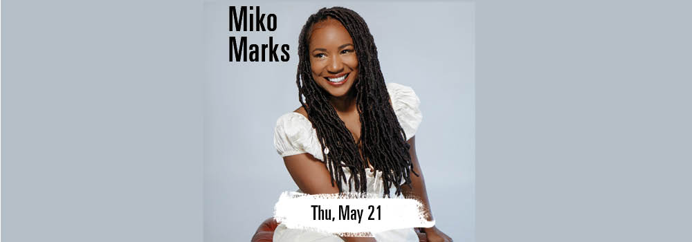 MIKO MARKS RESIDENCY W/ SPECIAL GUEST THE DYNAMIC MISS FAYE CAROL at Yoshi's 