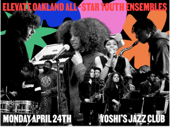 ELEVATE OAKLAND ALL-STAR YOUTH ENSEMBLES