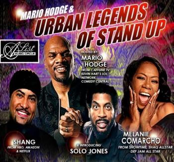 MARIO HODGE & URBAN LEGENDS OF STAND UP