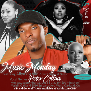 MUSIC MONDAY FT. ALIYA AND VADIA W/ SPECIAL GUEST PETER COLLINS