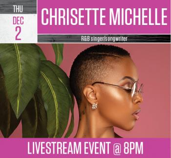 ONLINE LIVESTREAM: CHRISETTE MICHELE