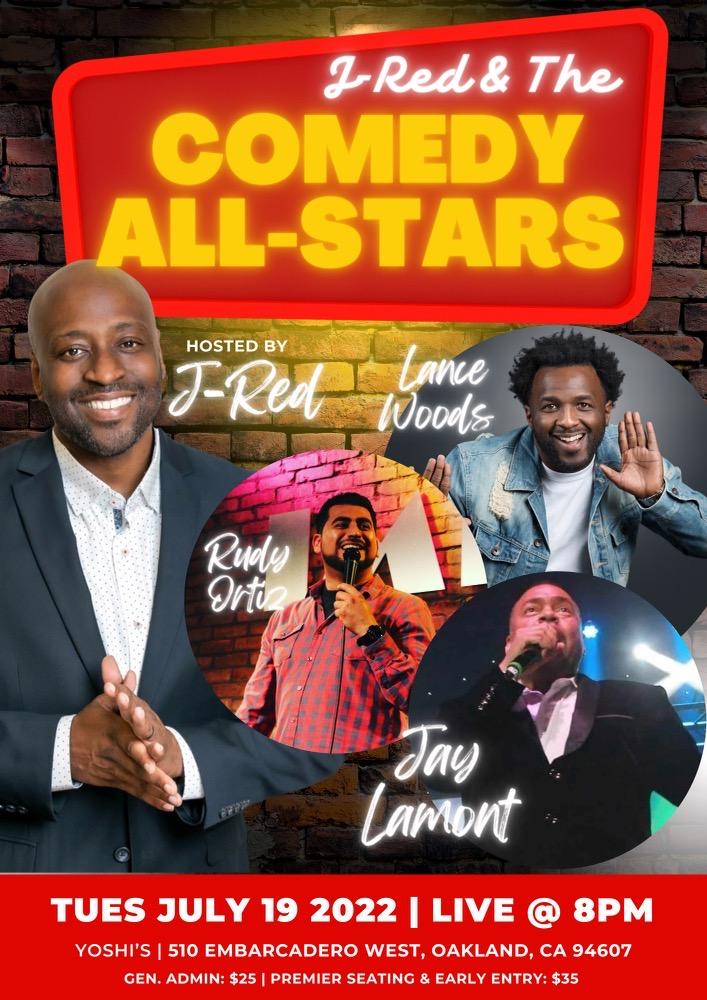 Image for J-RED AND THE COMEDY ALL STARS: JAY LAMONT, LANCE WOOD, RUDY ORTIZ