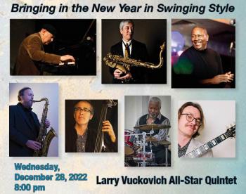 LARRY VUCKOVICH: BRINGING IN THE NEW YEAR IN SWINGING STYLE