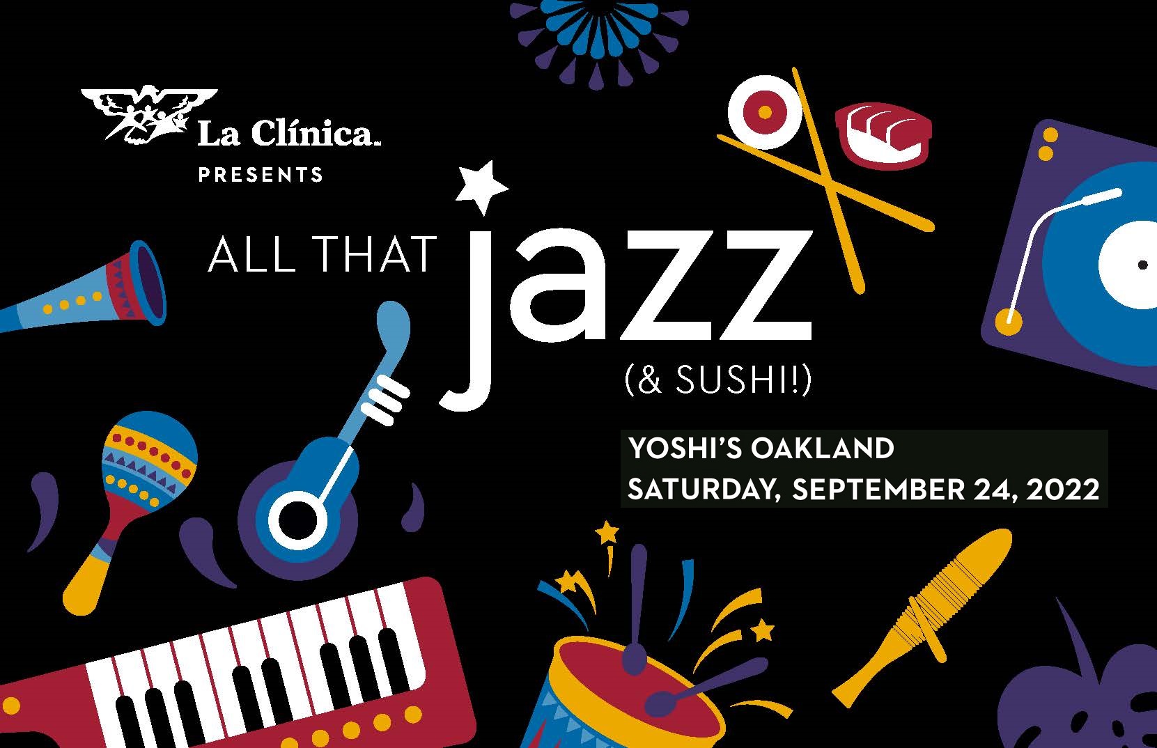 Image for LA CLINICA'S ALL THAT JAZZ (& SUSHI!)
