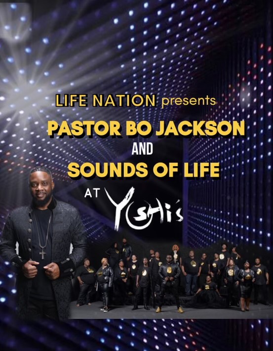 Image for LIFE NATION PRESENTS: PASTOR BO JACKSON & SOUNDS OF LIFE