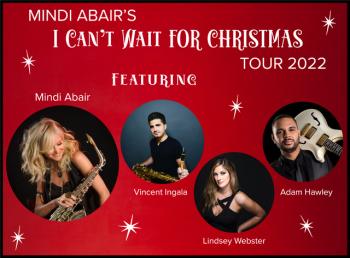 Image for MINDI ABAIR'S I CAN'T WAIT FOR CHRISTMAS TOUR