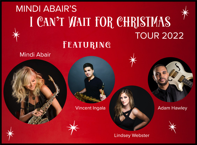 Image for MINDI ABAIR'S I CAN'T WAIT FOR CHRISTMAS TOUR