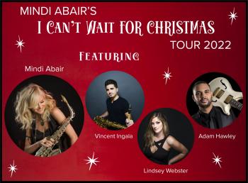 MINDI ABAIR'S I CAN'T WAIT FOR CHRISTMAS TOUR